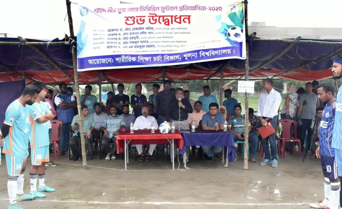 Martyr Mir Mugdho Inter-Discipline Football Tournament Kicks Off at Khulna University