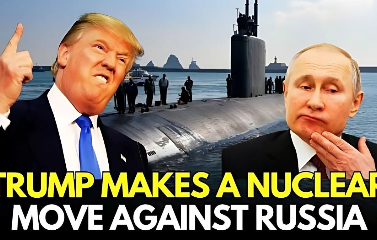 Trump Deploys Nuclear Ballistic Submarines Near Russia