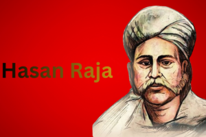 In Memory of Mystic Poet Hasan Raja
