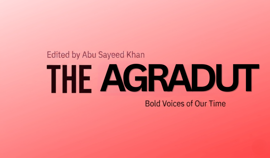 Abu Sayeed Khan Launches New Independent Media Outlet 2 Agradut Debuts To Challenge Corporate Ownership In Journalism